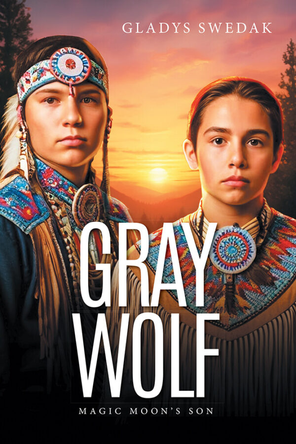 Gray Wolf: Magic Moon's Son